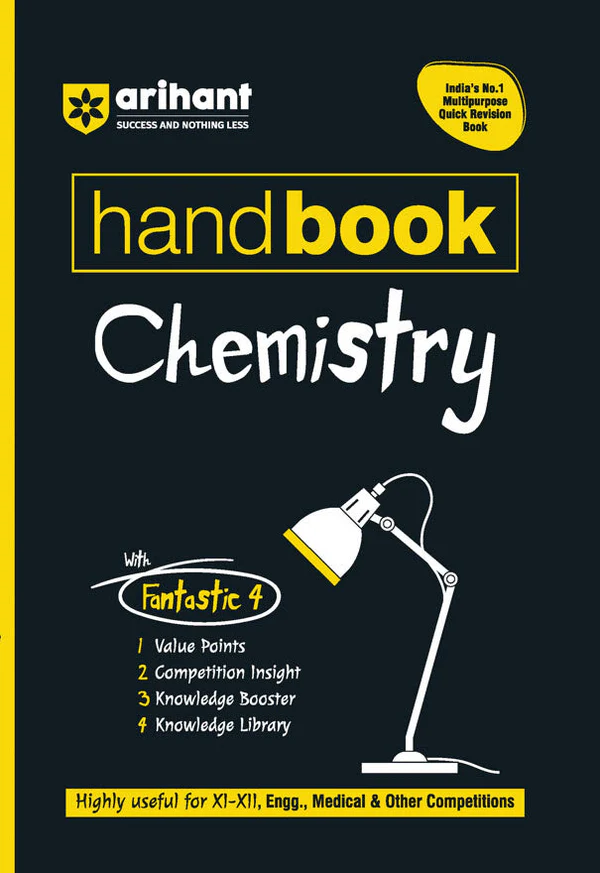 Arihant Handbook Chemistry (Class XI-XII) For Eng., Medical & Other Exams - Bhandari Stationers
