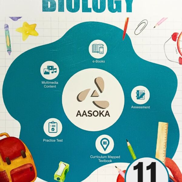 Aasoka Biology Textbook For Class 11th | By Dr. B.B. Arora - Bhandari Stationers