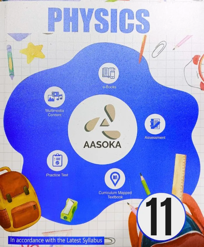 Aasoka Physics Textbook For Class 11th | By Satish K. Gupta - Bhandari Stationers - Best Stationery Store In Kota