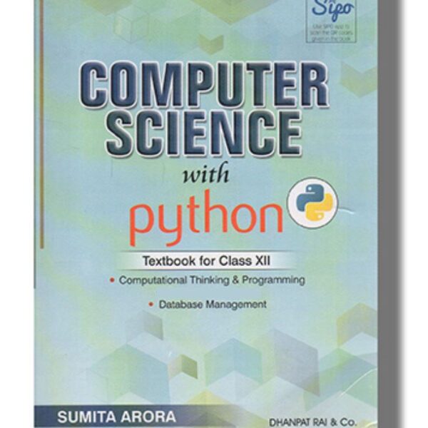 Computer Science With Python Practical Book For Class - 12th | By Sumita Arora - Bhandari Stationers