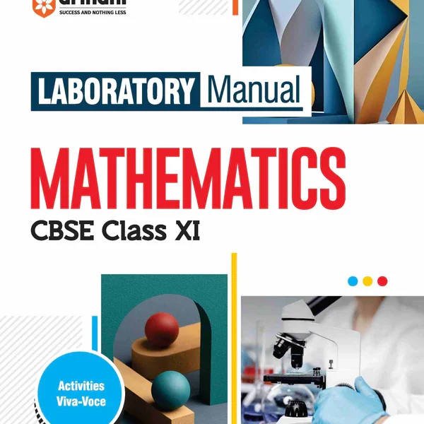 Arihant All In One Laboratory Manual CBSE - Mathematics Class 11th | Revised Edition - Bhandari Stationers