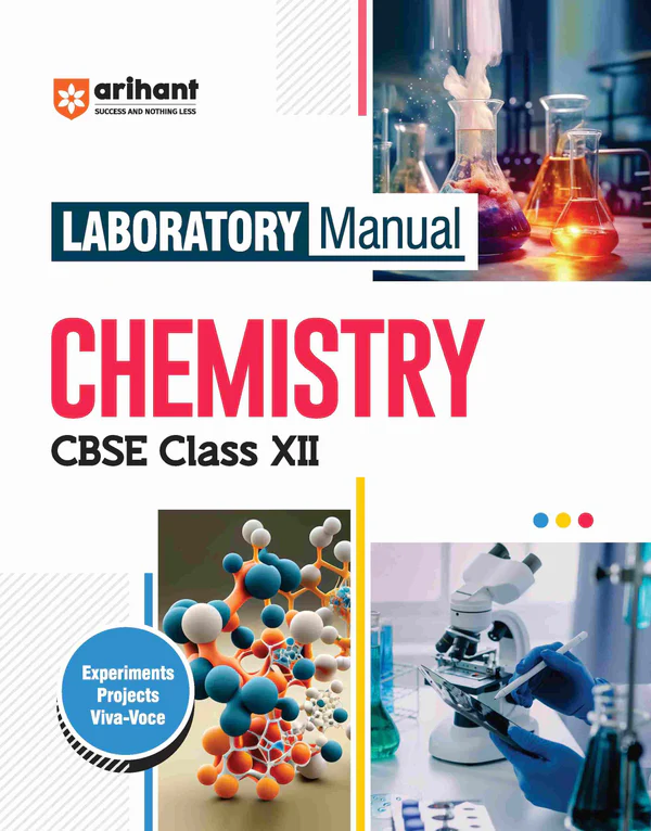 Arihant All In One Laboratory Manual CBSE - Chemistry Education Class 12th | Revised Edition - Bhandari Stationers