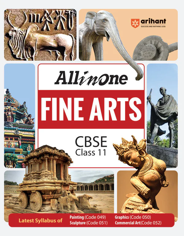 Arihant All in One Fine Arts Class 11 Exam 2025-26 | Latest Syllabus - Bhandari Stationers