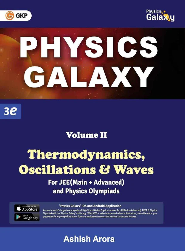 GKP-Physics-Galaxy-Vol-2-Thermodynamics-Oscillations-Waves-for-JEE-Main-Advanced GKP Physics Galaxy Volume 2 - Thermodynamics, Oscillations & Waves for JEE (Main & Advanced) and Physics Olympiad | 3rd edition | by Ashish Arora - Bhandari Stationers - Best Stationery Store In Kota