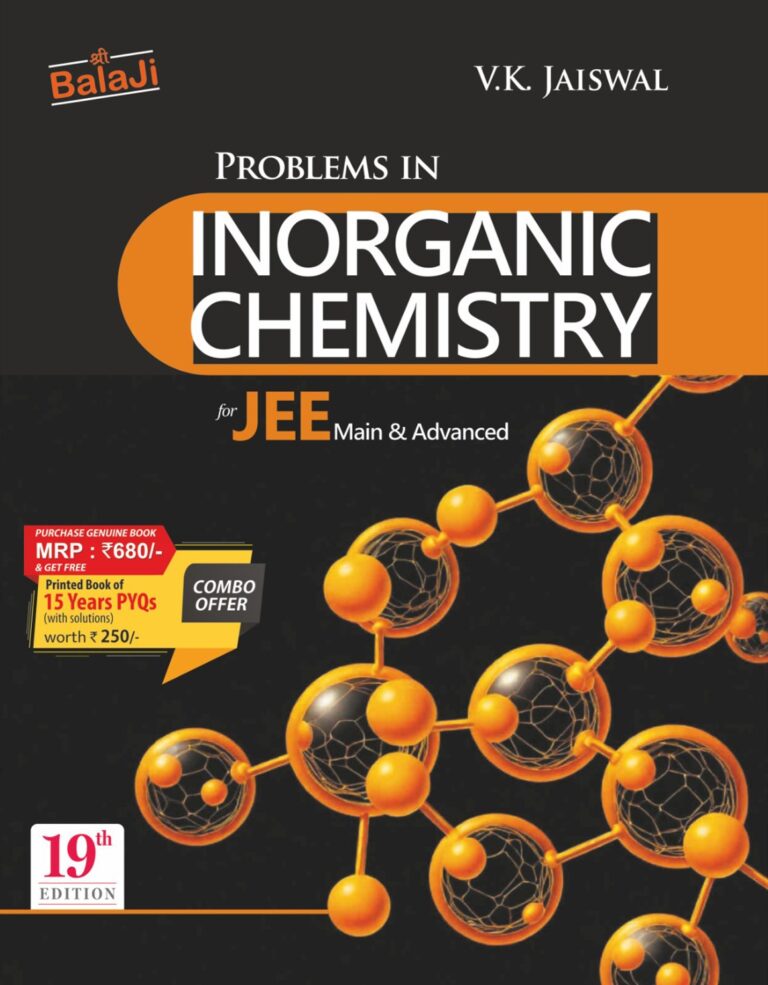 Shri Balaji Inorganic Chemistry For JEE Main & Advanced 19th Edition By V. K. Jaiswal - Bhandari Stationers
