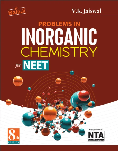 Shree Balaji Problems In Inorganic Chemistry For NEET Students 8th Edition - Bhandari Stationers - Best Stationery Store In Kota