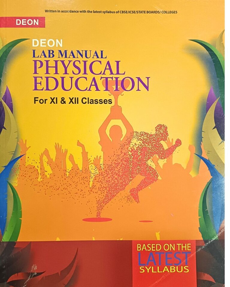 DEON Physical Education Lab Manual For Class 11th & 12th | Based On Latest Syllabus - Bhandari Stationers - Best Stationery Store In Kota