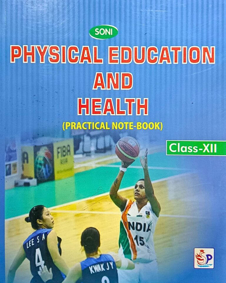 Physical Education & Health Practical Note Book Class 12th - Bhandari Stationers