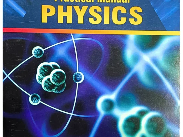 Elite's Physics Practical Manual Book For Class 12th New Edition - Bhandari Stationers - Best Stationery Store In Kota