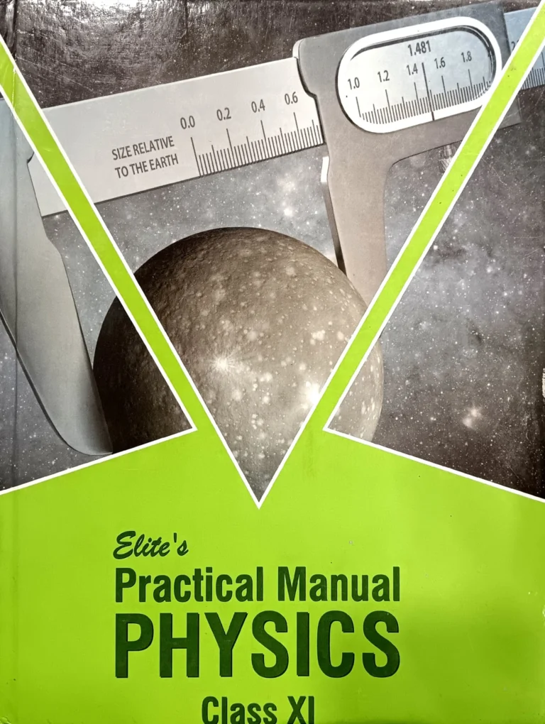Elite's Physics Practical Manual For Class 11th New Edition - Bhandari Stationers Kota