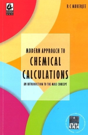 Bharti Bhawan Modern Approach to Chemical Calculations To The Mole Concept - Bhandari Stationers