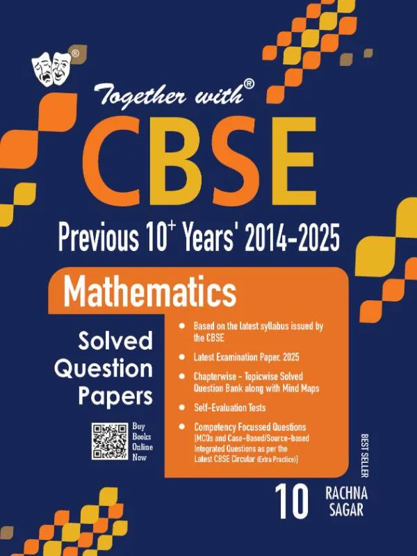Together With CBSE Previous 10 years Mathematics Sample Question Paper For Class 10th, 2025-26 With Solutions - Bhandari Stationers