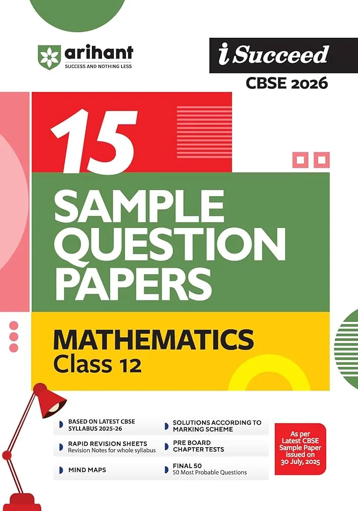 Arihant CBSE Mathematics 15 Sample Question Paper For Class 12th, 2025-26 With Solutions - Bhandari Stationers