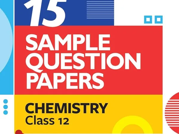 Arihant CBSE Chemistry 15 Sample Question Paper For Class 12th, 2025-26 With Solutions - Bhandari Stationers