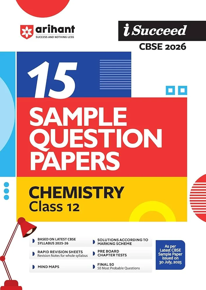 71tBEFEiCOL._AC_UF1000,1000_QL80_ Arihant CBSE Chemistry 15 Sample Question Paper For Class 12th, 2025-26 With Solutions - Bhandari Stationers