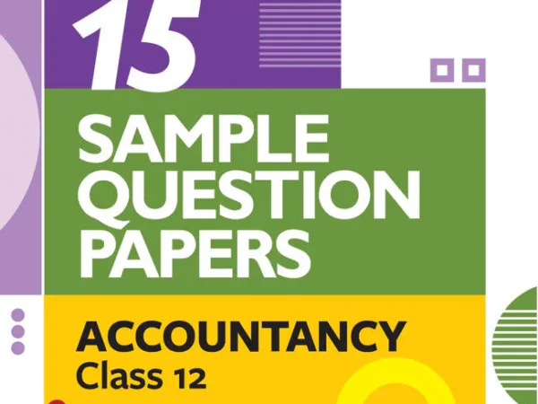 Arihant CBSE Accountancy 15 Sample Question Paper For Class 12th, 2025-26 With Solutions - Bhandari Stationers