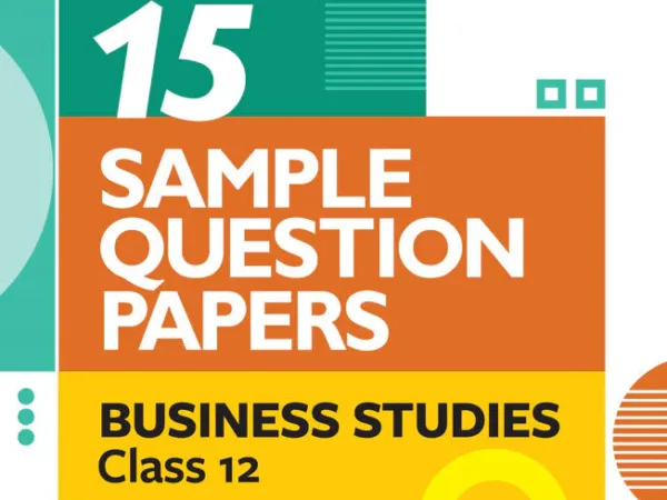 Arihant CBSE Business Studies 15 Sample Question Paper For Class 12th, 2025-26 With Solutions - Bhandari Stationers