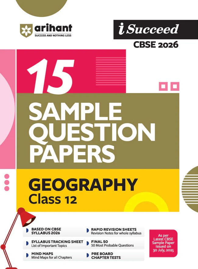 Arihant CBSE Geography 15 Sample Question Paper For Class 12th, 2025-26 With Solutions - Bhandari Stationers