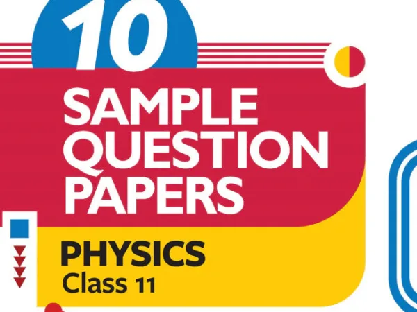 Arihant CBSE Physics 10 Sample Question Paper For Class 11th, 2025-26 With Solutions - Bhandari Stationers