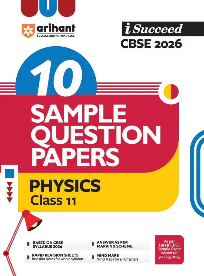 F372-F_37dd47df-ea2f-40d5-a2cd-78b45f208c20 Arihant CBSE Physics 10 Sample Question Paper For Class 11th, 2025-26 With Solutions - Bhandari Stationers