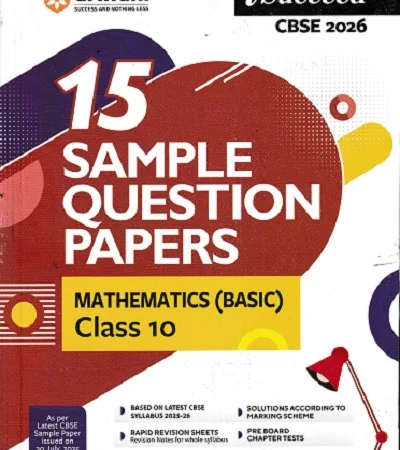 Arihant CBSE Mathematics (Basic) 15 Sample Question Paper For Class 10th, 2025-26 With Solutions - Bhandari Stationers