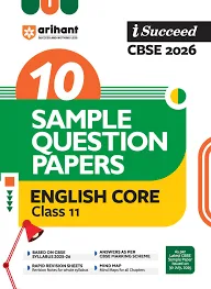 Arihant CBSE English Core 10 Sample Question Paper For Class 11th, 2025-26 With Solutions - Bhandari Stationers