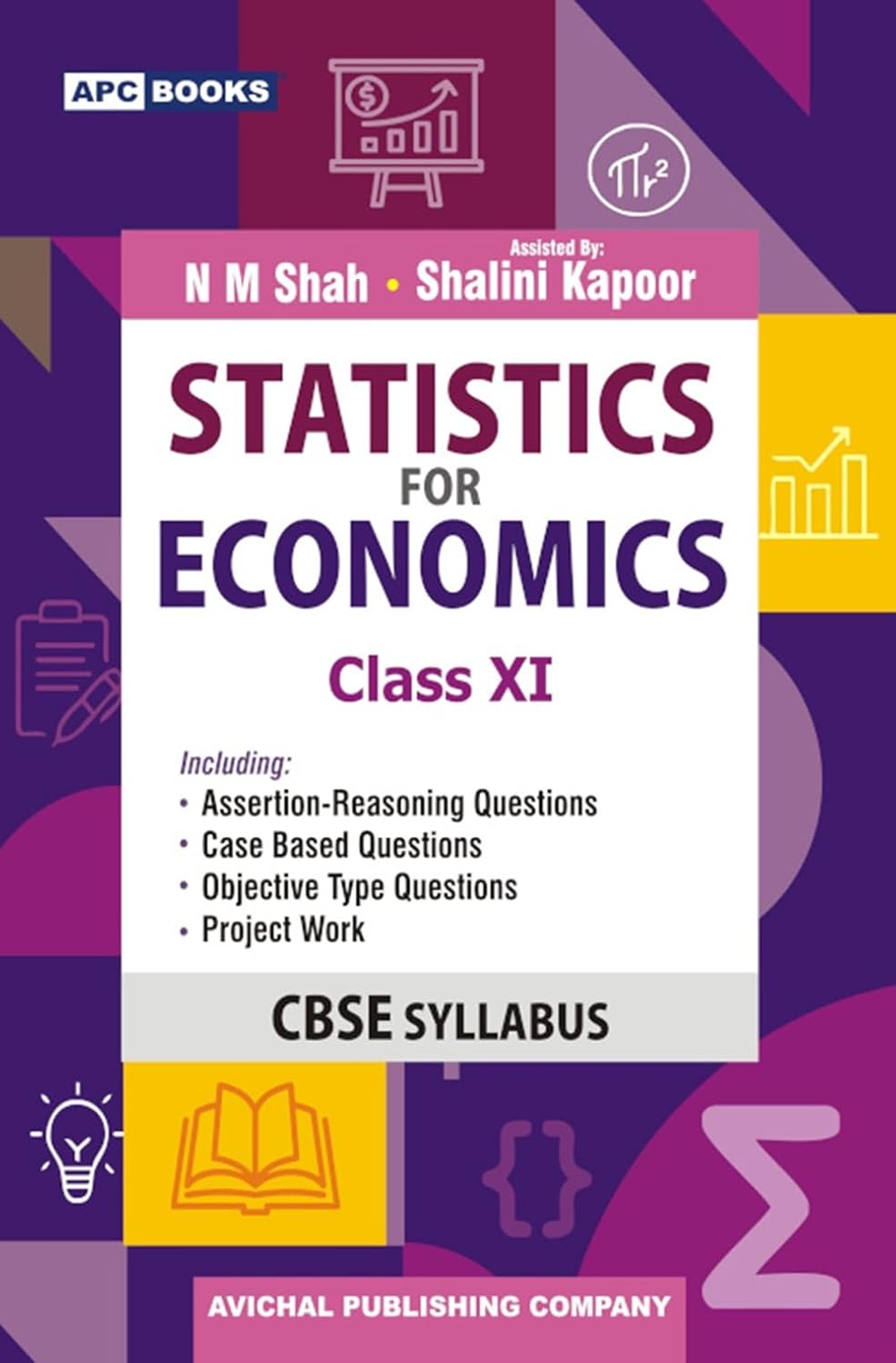 APC Books Statistics For Economics Textbook For Class 11th New Syllabus - Bhandari Stationers APC Books Statistics For Economics Textbook For Class 11th New Syllabus - Bhandari Stationers