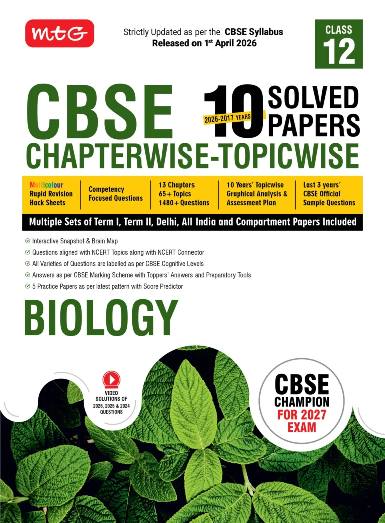 MTG Biology Chapterwise-Topicwise 10 Years Solved Paper For CBSE Class 12th - Bhandari Stationers