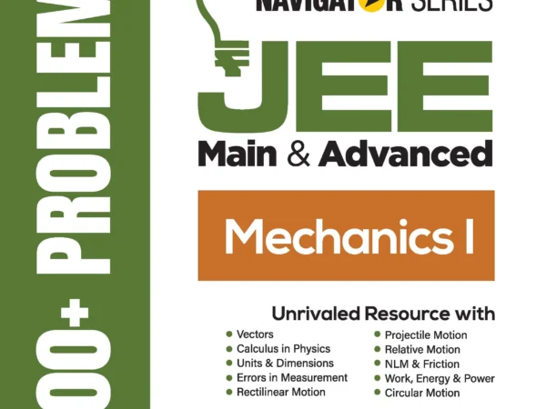 Arihant Mechanics-1 3000+ Problems For JEE Main & Advanced By Pradeep Beniwal - Bhandari Stationers