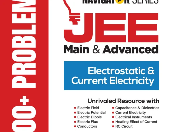 Arihant Electrostatics & Current Electricity 2000+ Problems For JEE Main & Advanced By Pradeep Beniwal - Bhandari Stationers