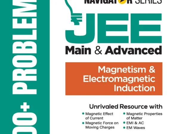 Arihant Magnetism & electromagnetic Induction 1500+ Problems For JEE Main & Advanced By Pradeep Beniwal - Bhandari Stationers