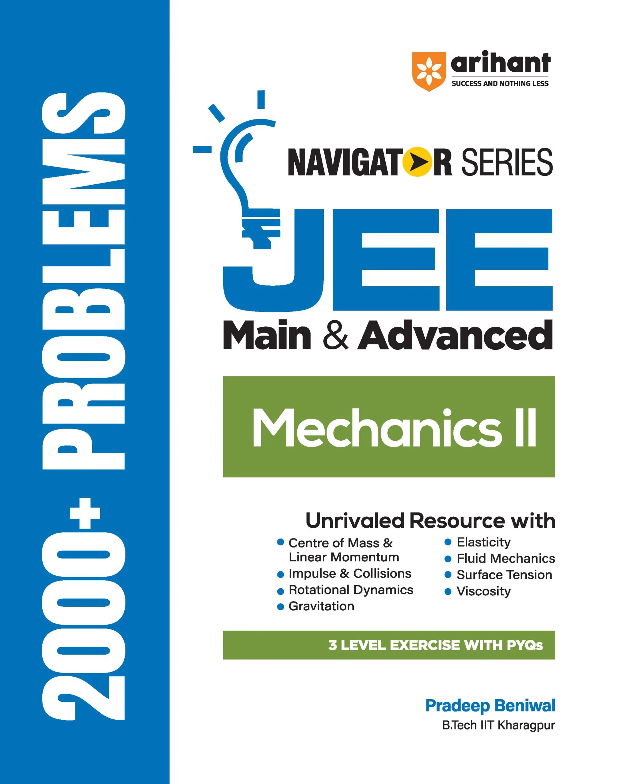 Arihant Mechanics-2 2000+ Problems For JEE Main & Advanced By Pradeep Beniwal - Bhandari Stationers Arihant Mechanics-2 2000+ Problems For JEE Main & Advanced By Pradeep Beniwal - Bhandari Stationers