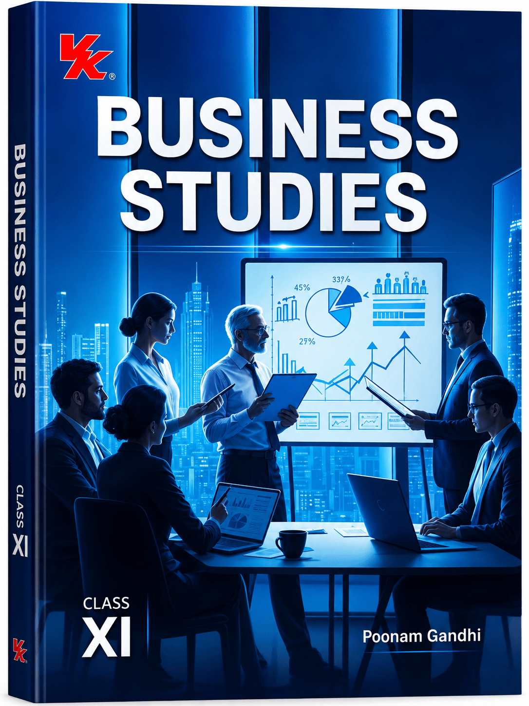 VK Business Studies For Class 11th By Poonam Gandhi New Edition - Bhandari Stationers VK Business Studies For Class 11th By Poonam Gandhi New Edition - Bhandari Stationers