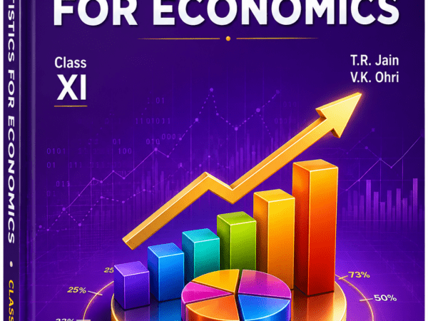 VK Statistics For Economics For Class 11th By T. R. Jain & V. K. Ohri New Edition - Bhandari Stationers