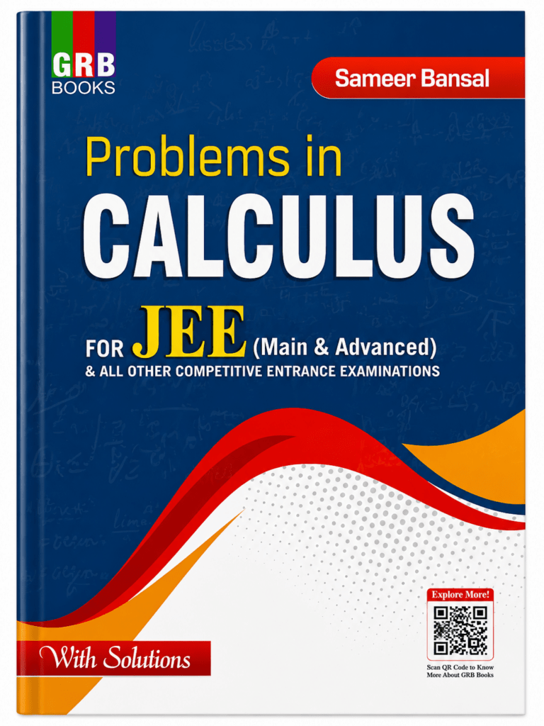 GRB Books Problem In Calculus For JEE Main & Advanced New Edition By Sameer Bansal - Bhandari Stationers
