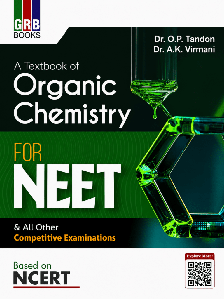 GRB Books Organic Chemistry Textbook For Neet Based On NCERT By Dr. O.P. Tandon - Bhandari Stationers