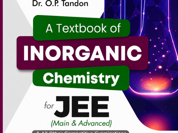 GRB Books Inorganic Chemistry For Jee Main & Advanced Vol. 1 & Vol. 2 By Dr. O.P. Tandon - Bhandari Stationers