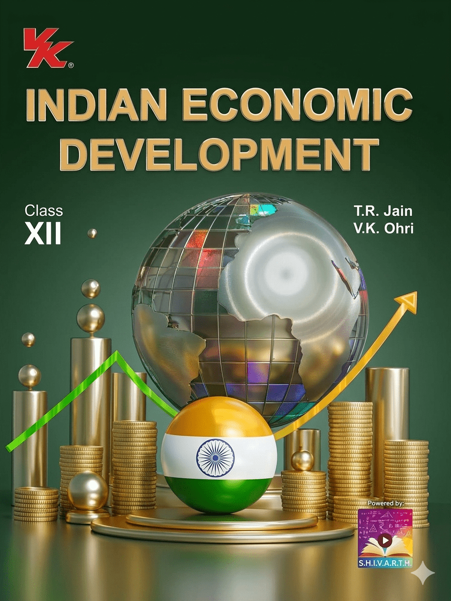 VK Indian Economic Development Textbook For Class 12th By T.R. Jain & V.K. Ohri New Edition - Bhandari Stationers VK Indian Economic Development Textbook For Class 12th By T.R. Jain & V.K. Ohri New Edition - Bhandari Stationers