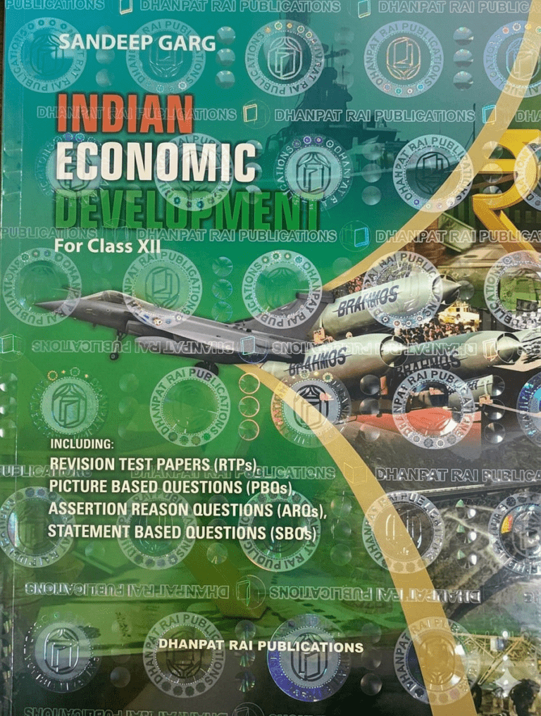 Indian Economic Development For Class 12th by Sandeep Garg New Edition - Bhandari Stationers