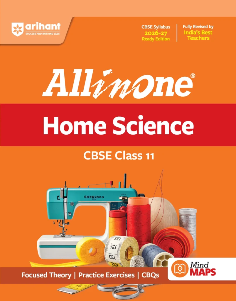 Arihant All in One Home Science Textbook For CBSE Class 11th Exam 2026-27 New Edition - Bhandari Stationers