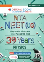 Oswaal Books 39 Years NTA NEET (UG) Physics (1988-2026) For 2027 Exam Latest Edition - Bhandari Stationers