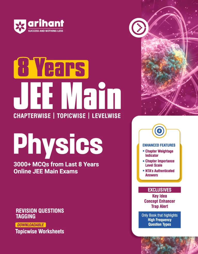 Arihant 8 Years JEE Main Physics 3000+ MCQs Book For 2027 Exam Latest Edition - Bhandari Stationers