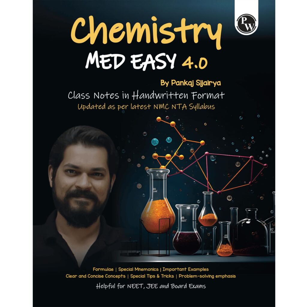 PW Chemistry Med Easy 4.0 Handwritten Notes By Pankaj Sijairya For NEET | JEE Students - Bhandari Stationers
