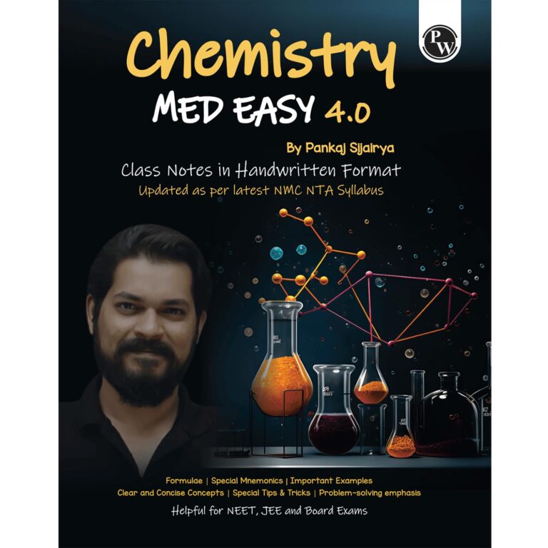 PW Chemistry Med Easy 4.0 Handwritten Notes By Pankaj Sijairya For NEET | JEE Students - Bhandari Stationers