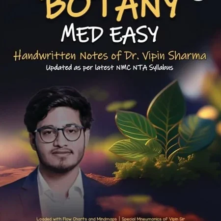 PW Botany Med Easy NCERT Based Handwritten Notes By Dr. Vipin Sharma For NEET Students - Bhandari Stationers