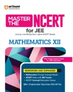 Arihant Master The NCERT Mathematics For JEE Class 12th Latest Edition 2027 - Bhandari Stationers Kota