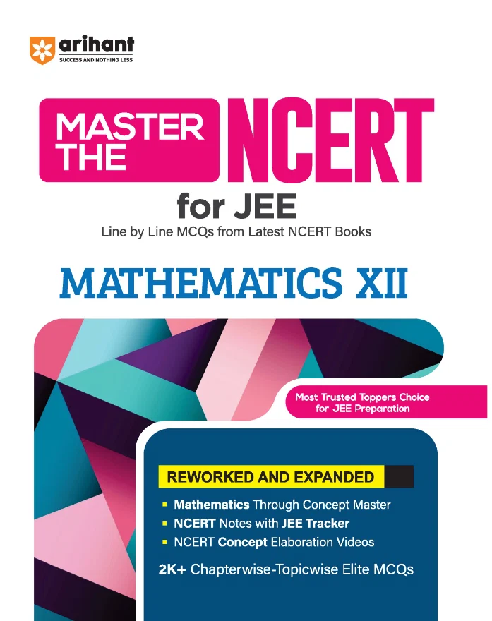 Arihant Master The NCERT Mathematics For JEE Class 12th Latest Edition 2027 - Bhandari Stationers Kota