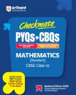 Arihant Checkmate Mathematics Standard For Class 10th PYQs & CBQs (Competency Based Questions & Previous Year Question) Latest Edition 2027 - Bhandari Stationers Kota