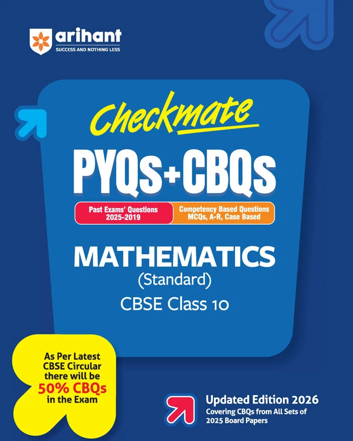 Arihant Checkmate Mathematics Standard For Class 10th PYQs & CBQs (Competency Based Questions & Previous Year Question) Latest Edition 2027 - Bhandari Stationers Kota