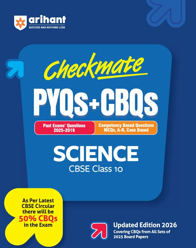Arihant Checkmate Science For Class 10th PYQs & CBQs (Competency Based Questions & Previous Year Question) Latest Edition 2027 - Bhandari Stationers Kota